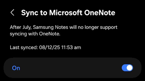 Samsung Notes and OneNote Sync Ending Soon: What Users Need to Know Before July 2026